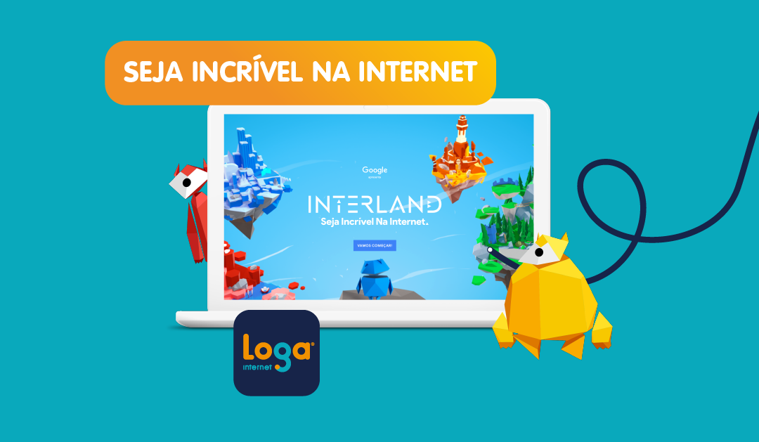 Google lança o Seja Incrível na Loga®