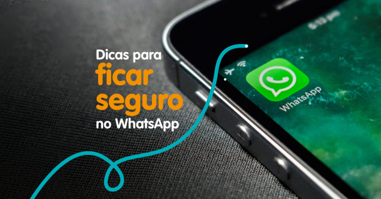 Dicas para ficar seguro no Whatsapp