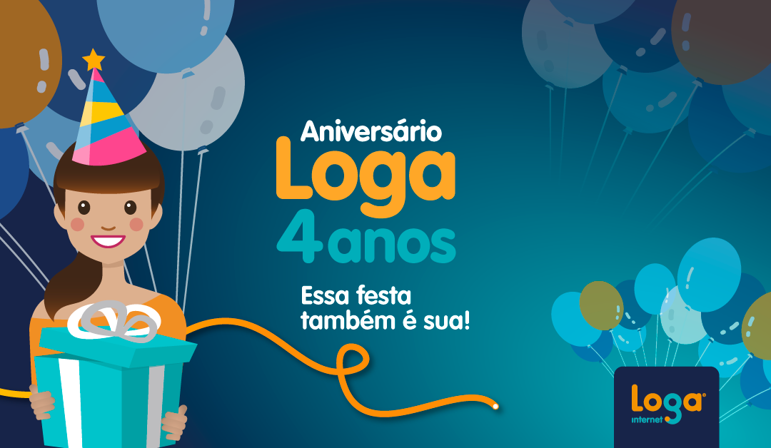 Aniversário Loga 4 anos 🎂🤩 Essa festa também é sua!