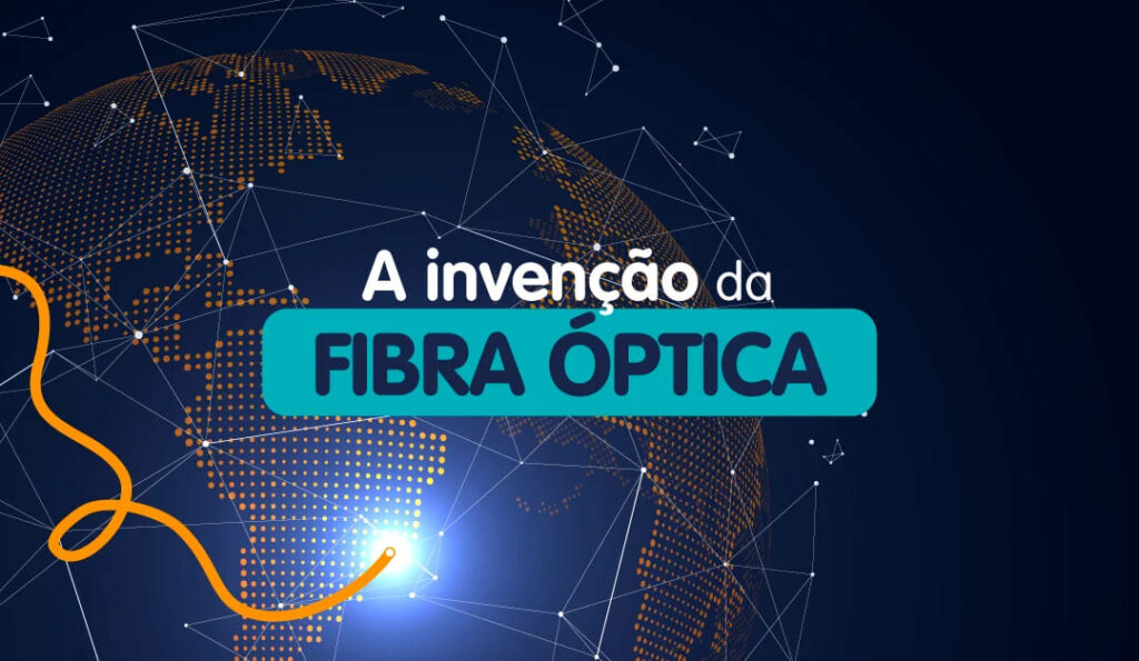 Invenção da fibra óptica e a internet de alta velocidade