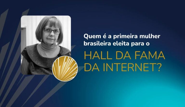 Imagem com a foto de Liane Tarouco, a primeira mulher brasileira a entrar no Hall da Fama da Internet