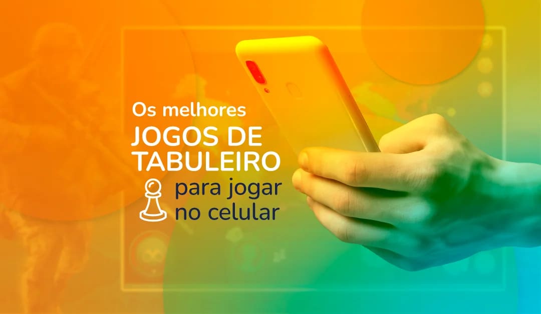 Os 10 melhores jogos de tabuleiro grátis para Android - Positivo do seu  jeito